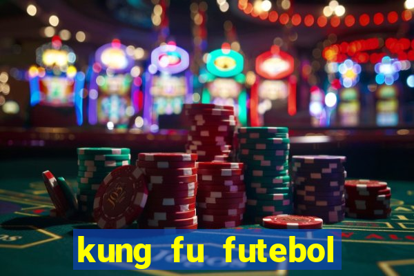 kung fu futebol clube download utorrent